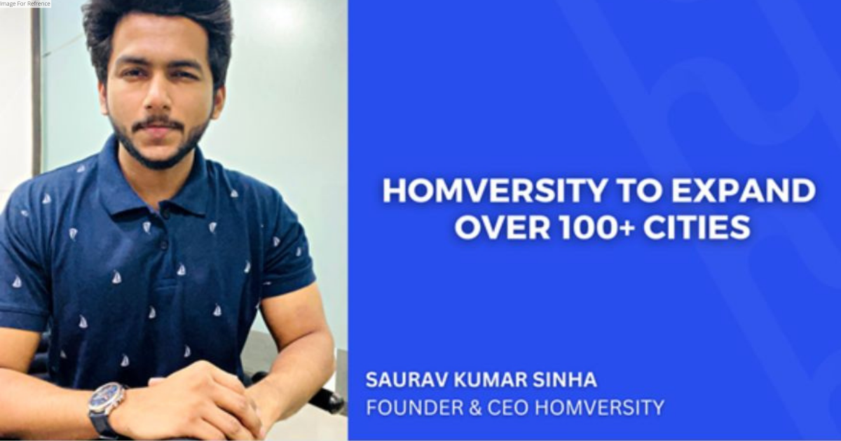 Homversity to expand in 100+ cities and new segments